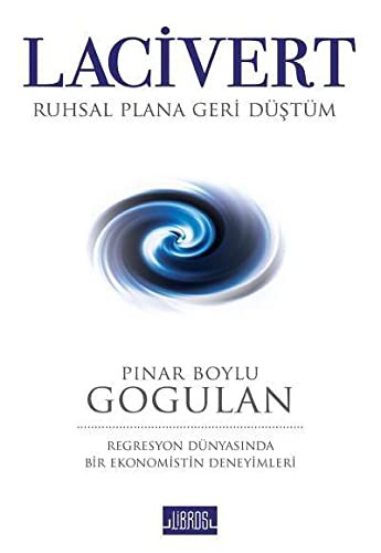 Lacivert - Ruhsal Plana Geri Düştüm kitap kapağı
