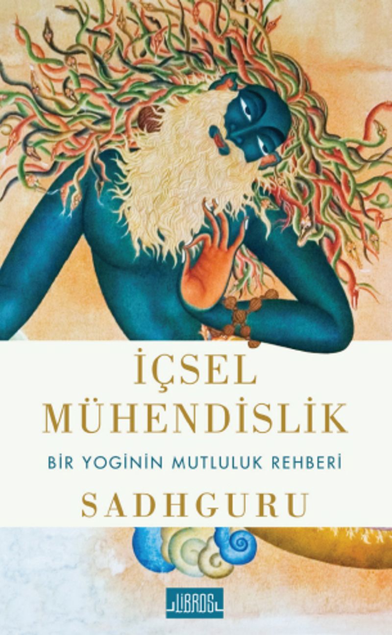 İçsel Mühendislik Bir Yoginin Mutluluk Rehberi kitap kapağı