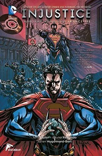 Injustice İkinci Yıl Cilt:1 / Tanrılar Aramızda kitap kapağı