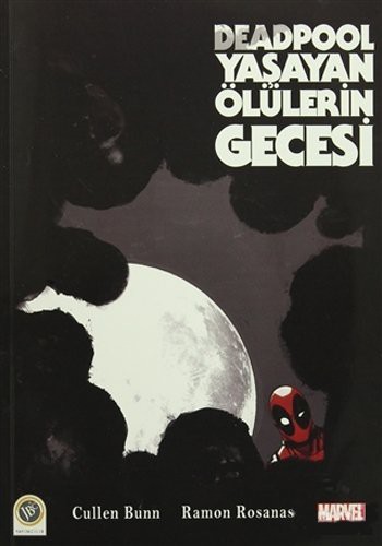 Deadpool - Yaşayan Ölülerin Gecesi kitap kapağı