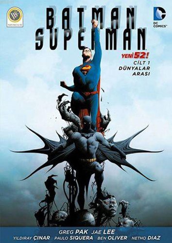 Batman - Süperman Cilt 1 : Dünyalar Arası kitap kapağı