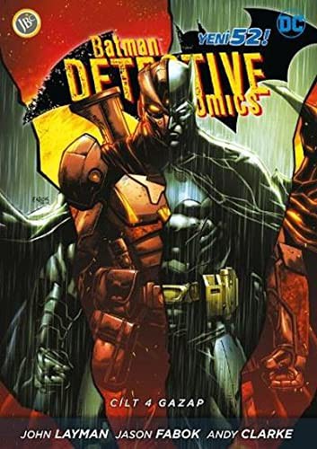 Batman Dedektif Hikayeleri Cilt: 4 - Gazap kitap kapağı