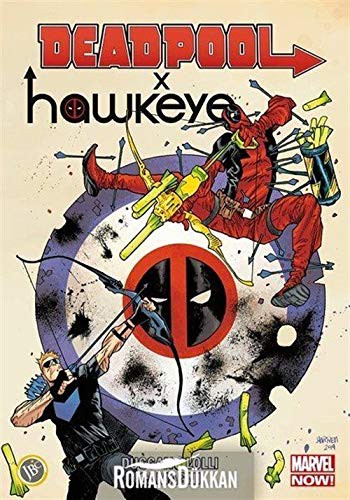 Deadpool X Hawkeye kitap kapağı