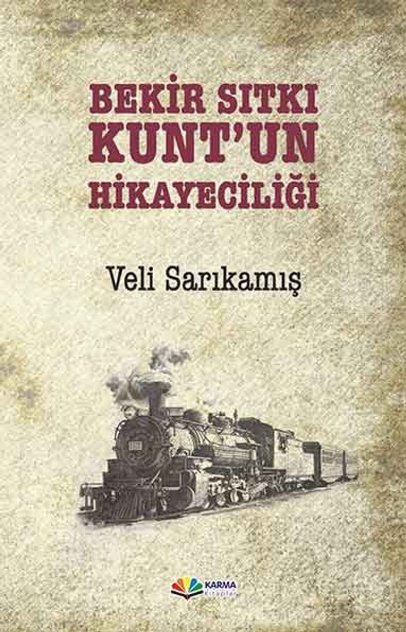 Bekir Sıtkı Kunt'un Hikayeciliği kitap kapağı