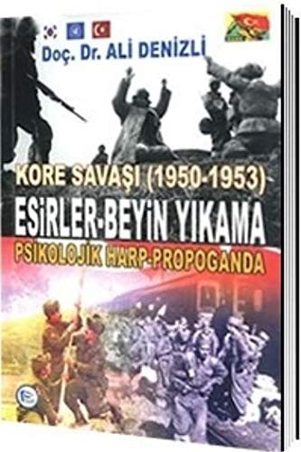 Kore Savaşı (1950 - 1953) Esirler Beyin Yıkama, Psikolojik Harp Propaganda kitap kapağı