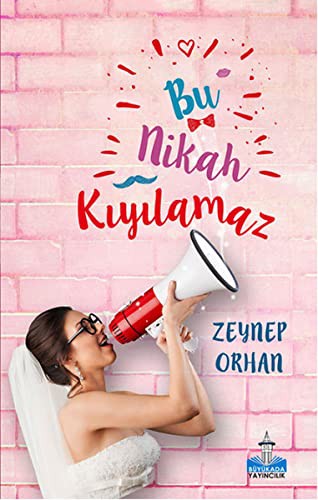 Bu Nikah Kıyılamaz kitap kapağı