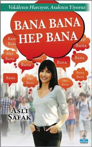 Bana Bana Hep Bana kitap kapağı