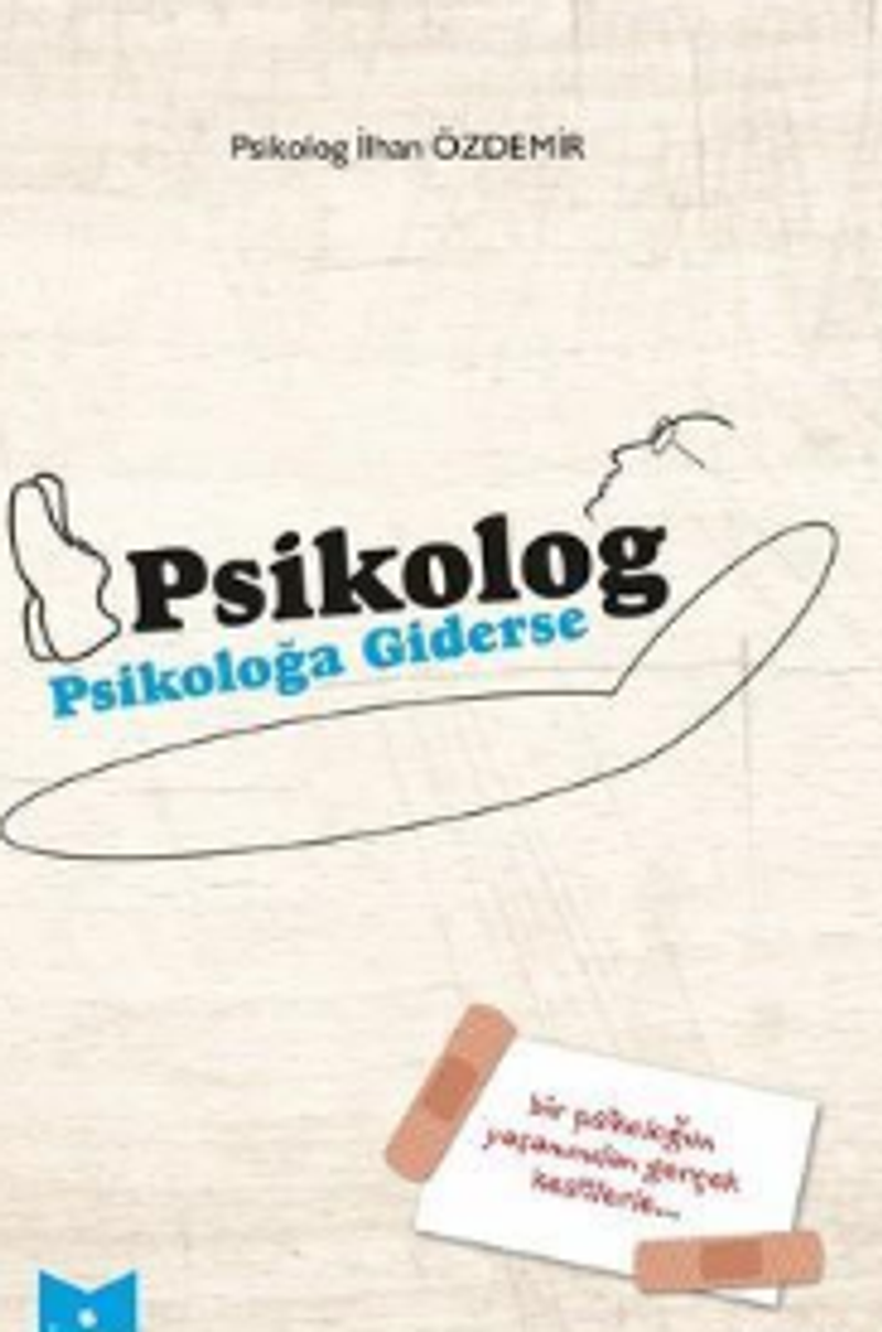 Psikolog Psikoloğa Giderse kitap kapağı