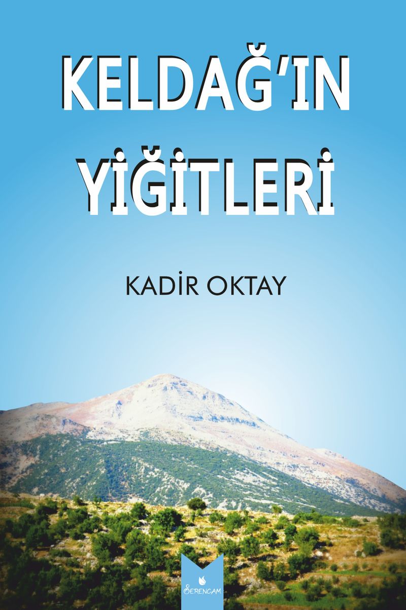 Keldağ'ın Yiğitleri kitap kapağı