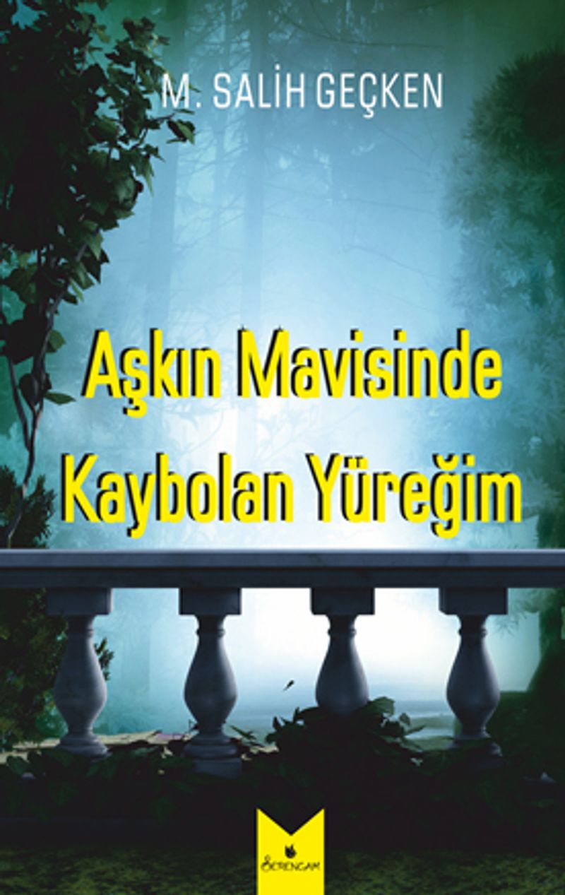 Aşkın Mavisinde Kaybolan Yüreğim kitap kapağı