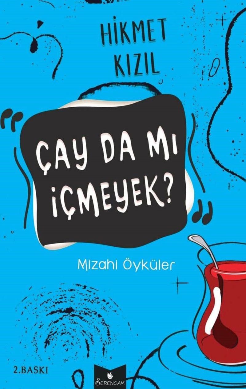 Çay da mı İçmeyek? kitap kapağı