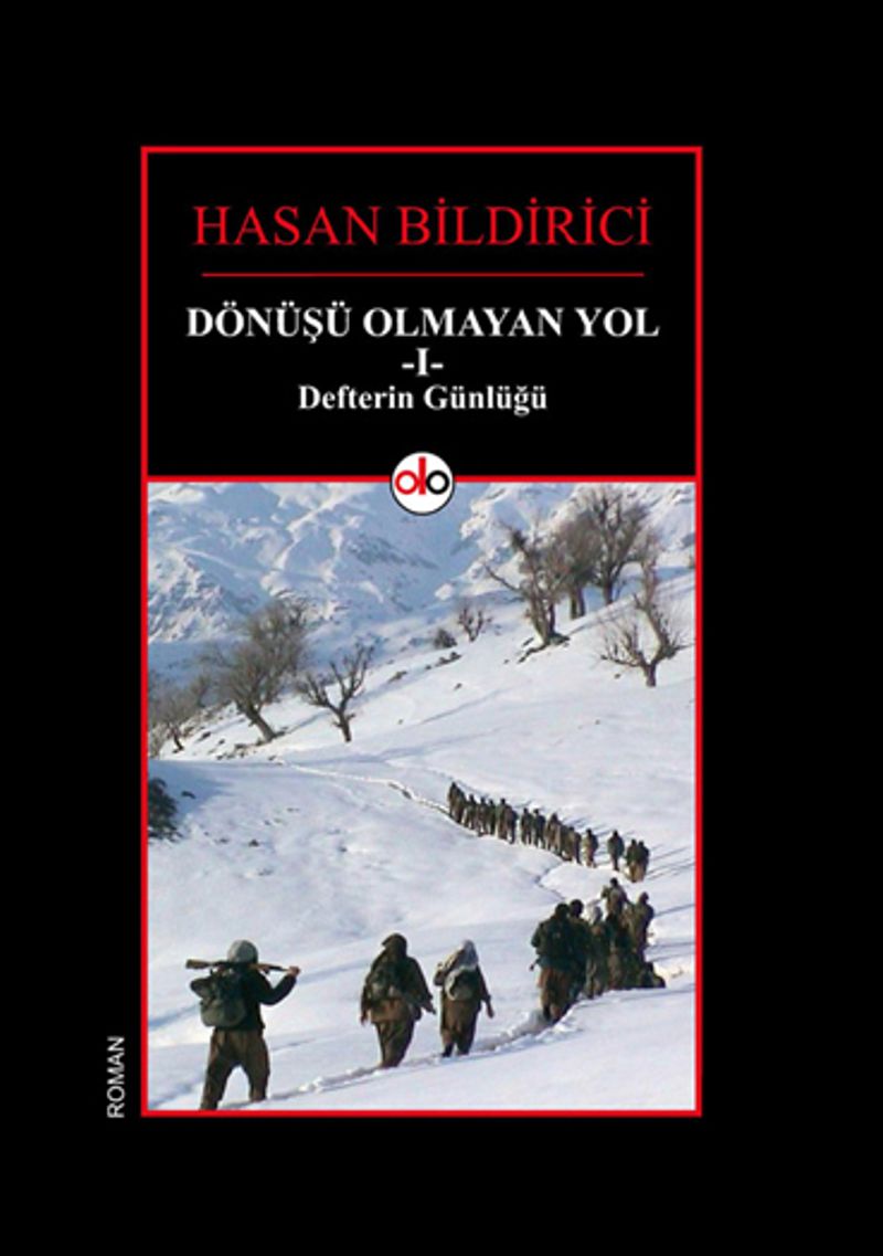 Dönüşü Olmayan Yol 1 - Defterin Günlüğü kitap kapağı