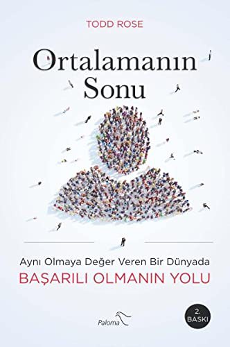 Ortalamanın Sonu Aynı Olmaya Değer Veren Bir Dünyada Başarılı Olmanın Yolu kitap kapağı