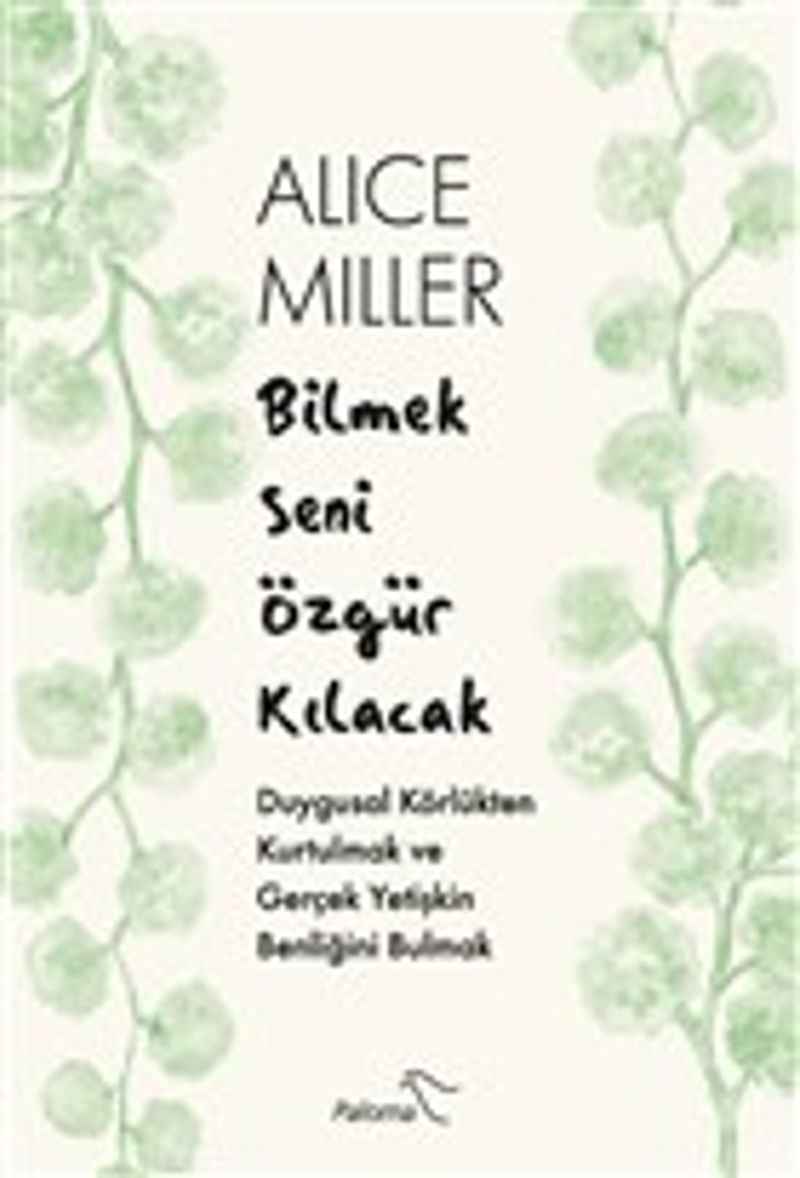 Bilmek Seni Özgür Kılacak kitap kapağı