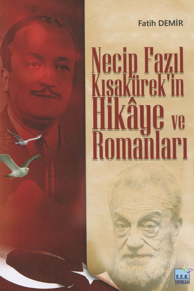 Necip Fazıl Kısakürek'in Hikaye ve Romanları kitap kapağı
