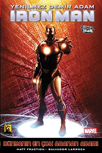 Iron Man - Demir Adam Cilt -3 / Dünyanın En Çok Aranan Adamı: 2. Kitap kitap kapağı