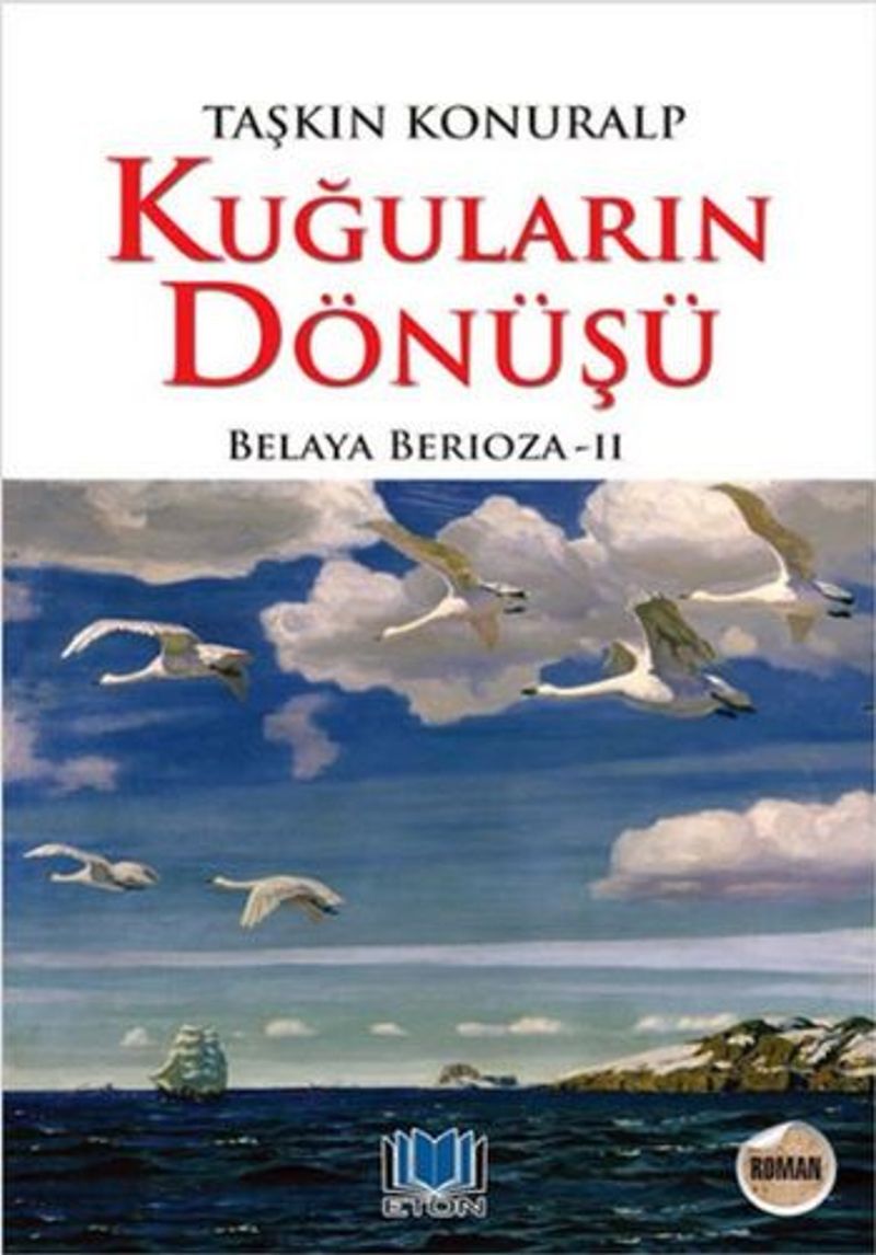 Kuğuların Dönüşü / Belaya Berioza 2 kitap kapağı