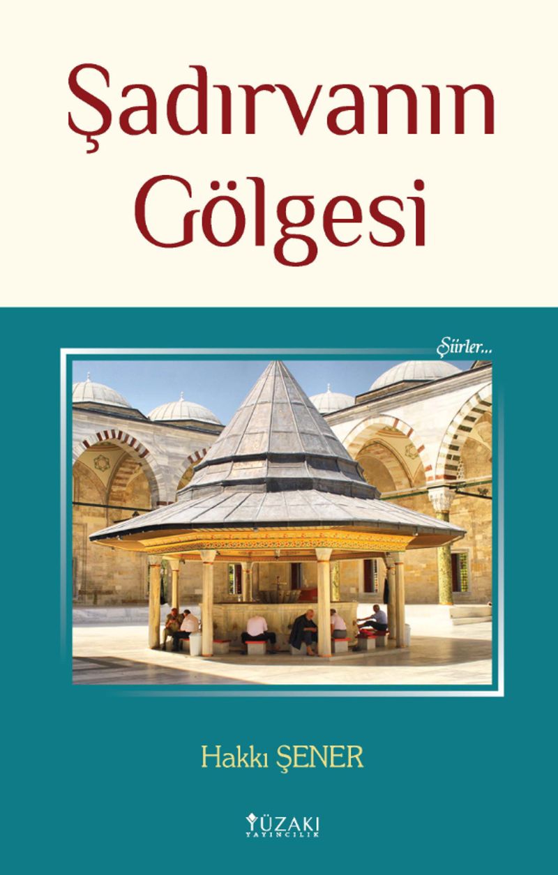 Şadırvanın Gölgesi kitap kapağı