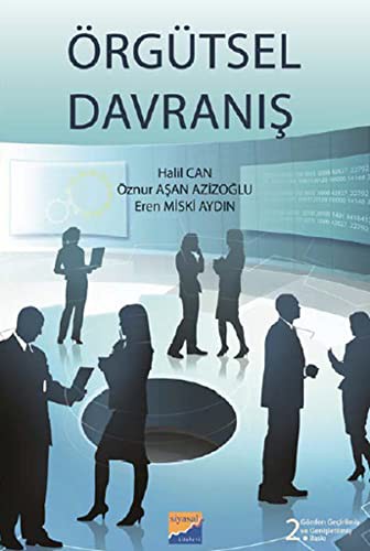 Örgütsel Davranış (Prof. Dr. Halil Can) kitap kapağı