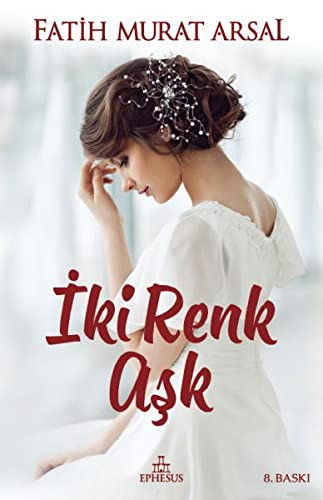İki Renk Aşk (Ciltli) kitap kapağı