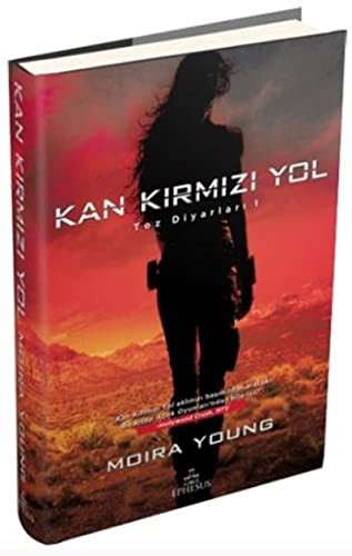 Kan Kırmızı Yol / Toz Diyarları 1 (Ciltli) kitap kapağı