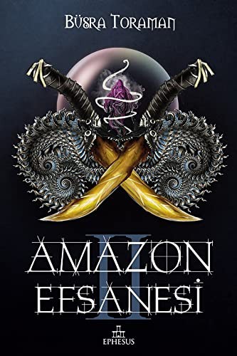 Amazon Efsanesi - 2 İhanet Çarkları kitap kapağı