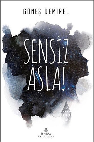 Sensiz Asla kitap kapağı