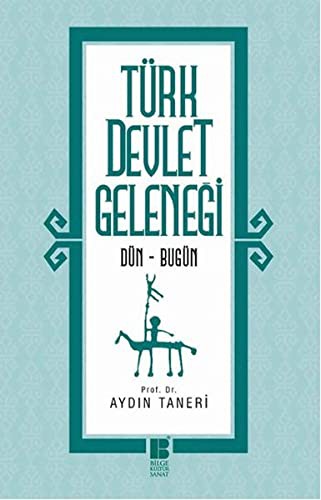 Türk Devlet Geleneği Dün-Bugün kitap kapağı