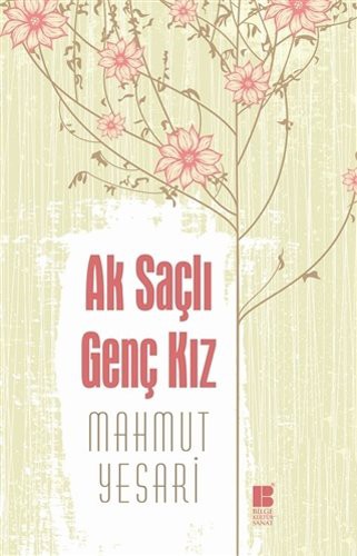 Ak Saçlı Genç Kız kitap kapağı