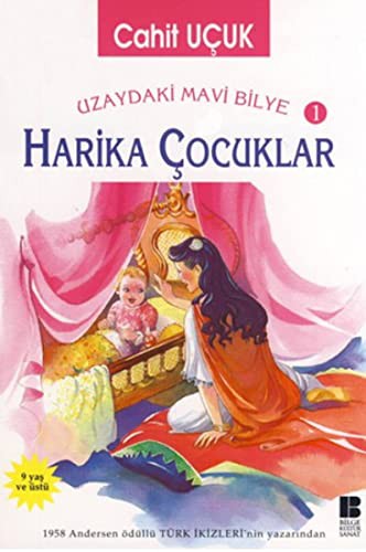 Uzaydaki Mavi Bilye 1 Harika Çocuklar kitap kapağı