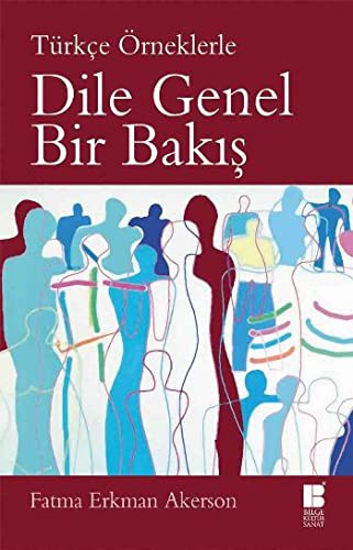 Türkçe Örneklerle Dile Genel Bir Bakış kitap kapağı