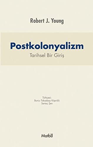 Postkolonyalizm & Tarihsel Bir Giriş kitap kapağı