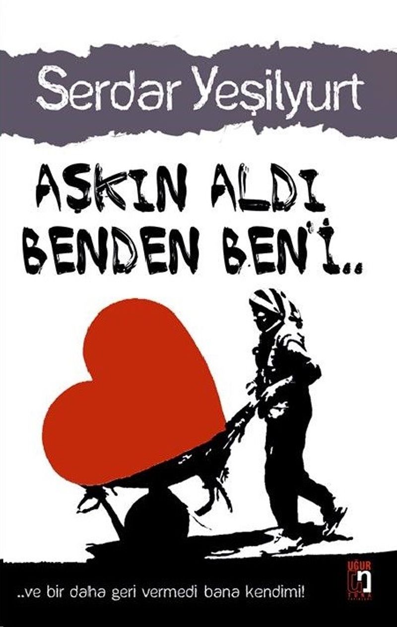 Aşkın Aldı Benden Beni kitap kapağı