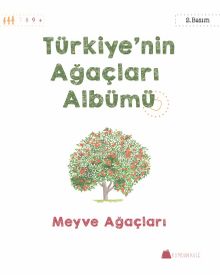 Türkiye’nin Ağaçları Albümü Meyve Ağaçları kitap kapağı
