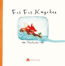 Fış Fış Kayıkçı & Tekerlemeler kitap kapağı