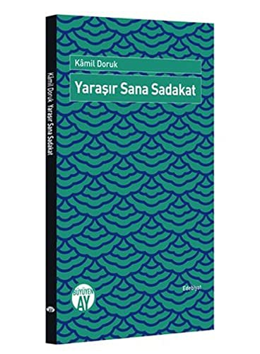 Yaraşır Sana Sadakat kitap kapağı