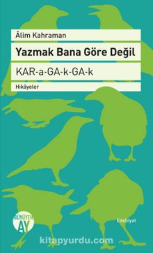 Yazmak Bana Göre Değil kitap kapağı