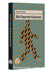 Biz Dışarıda Kalanlar kitap kapağı