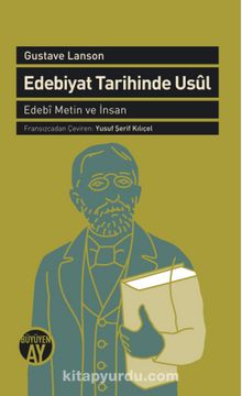 Edebiyat Tarihinde Usul & Edebi Metin ve İnsan kitap kapağı