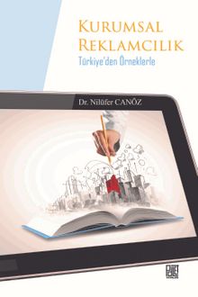 Kurumsal Reklamcılık & Türkiye'den Örneklerle kitap kapağı