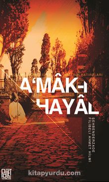 A'mak-ı Hayal (Günümüz Türkçesiyle) & Raci'nin Hatıraları kitap kapağı