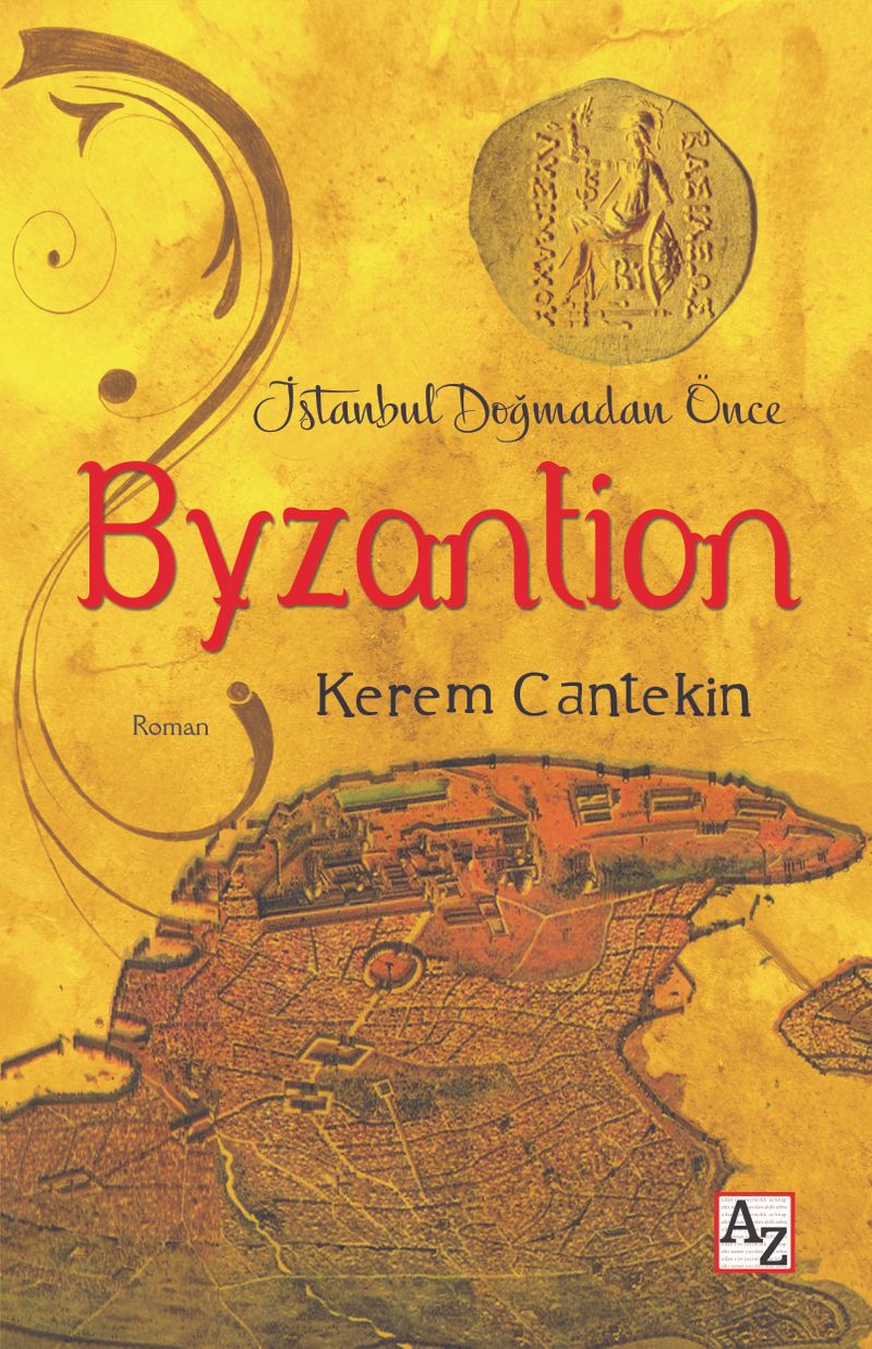 Byzantion İstanbul Doğmadan Önce kitap kapağı