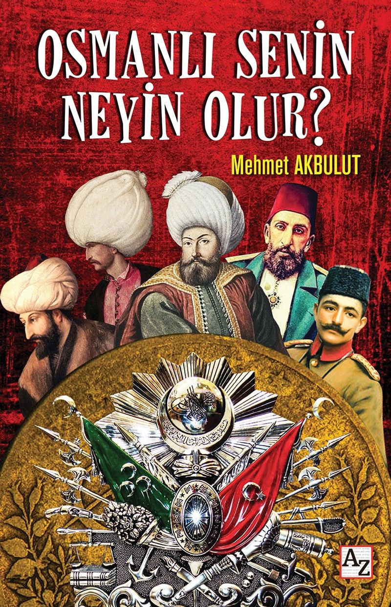 Osmanlı Senin Neyin Olur? kitap kapağı