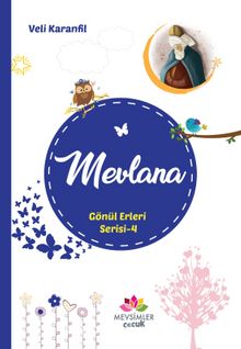 Mevlana / Gönül Erleri Sesi 4 kitap kapağı