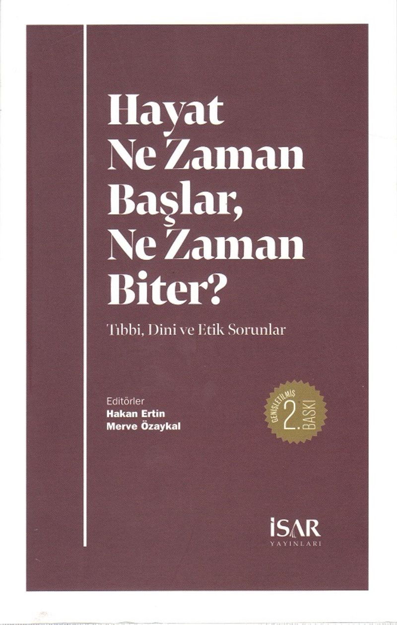 Hayat Ne Zaman Başlar , Ne Zaman Biter ? kitap kapağı