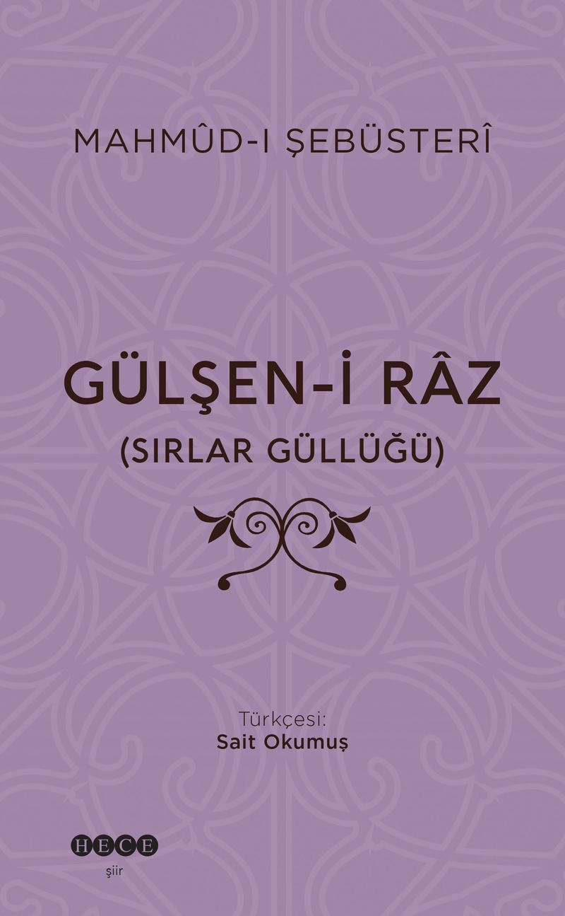Gülşen-İ Raz (Sırlar Güllüğü) kitap kapağı