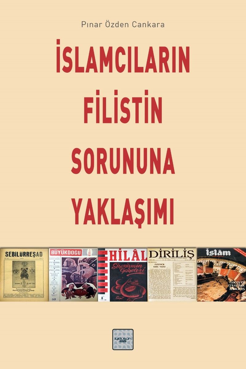 İslamcıların Filistin Sorununa Yaklaşımı kitap kapağı