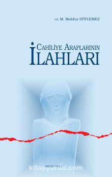 Cahiliye Araplarının İlahları kitap kapağı