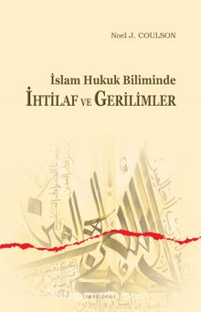 İslam Hukuk Biliminde İhtilaf ve Gerilimler kitap kapağı
