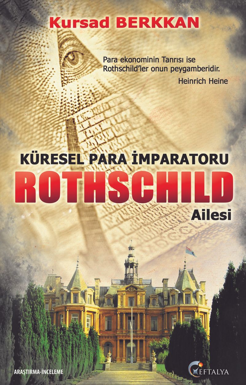Küresel Para İmparatorluğu Rothschild Ailesi kitap kapağı